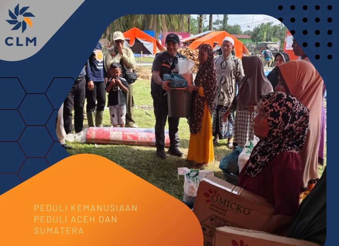 Peduli Korban Bencana Banjir Sumatra, PT CLM Salurkan Bantuan Peralatan Rumah Tangga dan Sembako